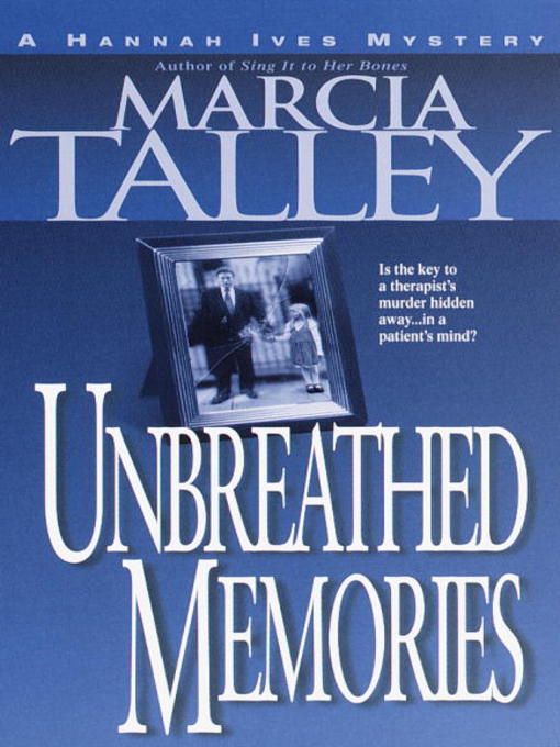 Title details for Unbreathed Memories by Marcia Talley - Available